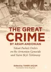 ‘The Great Crime’ by Aram Andonian cover