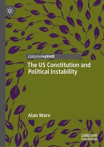 The US Constitution and Political Instability cover