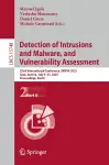 Detection of Intrusions and Malware, and Vulnerability Assessment cover