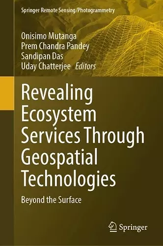 Revealing Ecosystem Services Through Geospatial Technologies cover