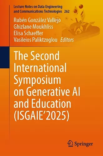 The Second International Symposium on Generative AI and Education (ISGAIE’2025) cover