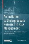 An Invitation to Undergraduate Research in Risk Management cover