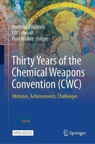 Thirty Years of the Chemical Weapons Convention (CWC) cover