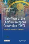 Thirty Years of the Chemical Weapons Convention (CWC) cover