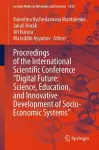 Proceedings of the International Scientific Conference "Digital Future: Science, Education, and Innovative Development of Socio-Economic Systems" cover