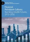 Financial Petroleum Cultures cover