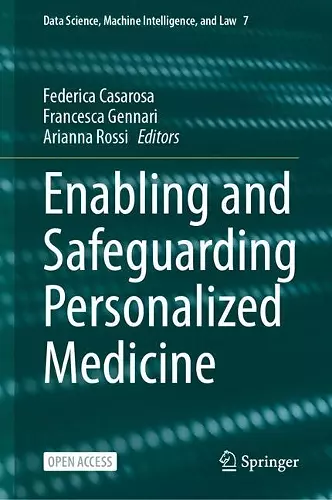 Enabling and Safeguarding Personalized Medicine cover