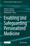 Enabling and Safeguarding Personalized Medicine cover