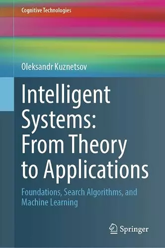 Intelligent Systems: From Theory to Applications cover