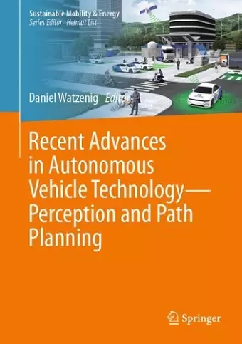 Recent Advances in Autonomous Vehicle Technology—Perception and Path Planning cover