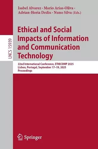 Ethical and Social Impacts of Information and Communication Technology cover