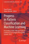 Progress in Pattern Classification and Machine Learning cover
