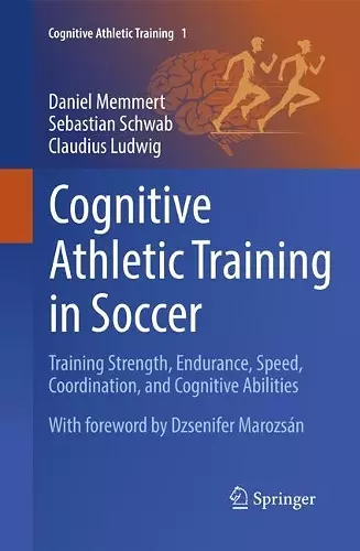 Cognitive Athletic Training in Soccer cover