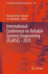 International Conference on Reliable Systems Engineering (ICoRSE) - 2025 cover