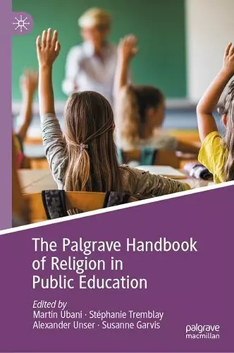 The Palgrave Handbook of Religion in Public Education cover