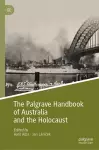The Palgrave Handbook of Australia and the Holocaust cover