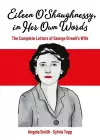 Eileen O’Shaughnessy, in Her Own Words cover