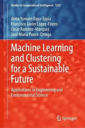 Machine Learning and Clustering for a Sustainable Future cover