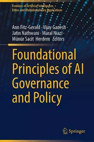 Foundational Principles of AI Governance and Policy cover