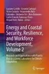 Energy and Coastal Security, Resilience, and Workforce Development, Volume 2 cover
