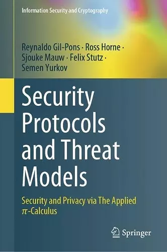 Security Protocols and Threat Models cover