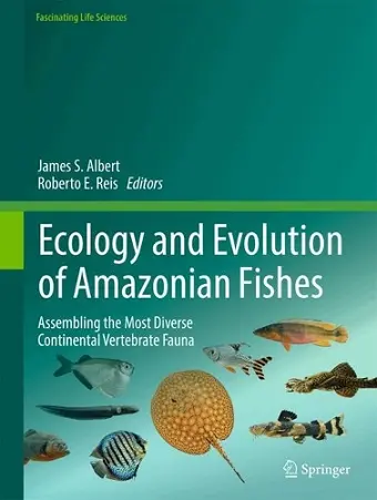 Ecology and Evolution of Amazonian Fishes cover