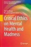 Critical Ethics on Mental Health and Madness cover