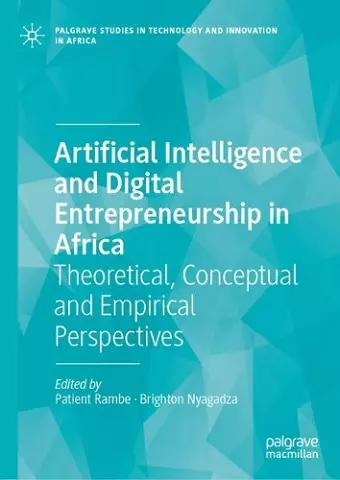 Artificial Intelligence and Digital Entrepreneurship in Africa cover