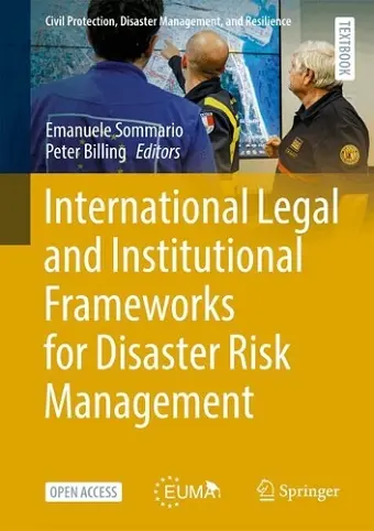 International Legal and Institutional Frameworks for Disaster Risk Management cover