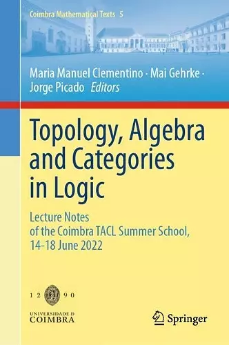 Topology, Algebra and Categories in Logic cover