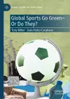Global Sports Go Green—Or Do They? cover