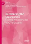 Decolonising the Organisation cover