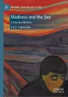 Madness and the Sea cover