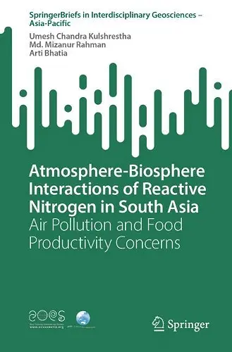 Atmosphere-Biosphere Interactions of Reactive Nitrogen in South Asia cover