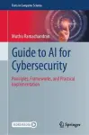 Guide to AI for Cybersecurity cover