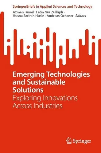 Emerging Technologies and Sustainable Solutions cover