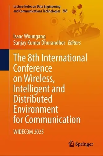 The 8th International Conference on Wireless, Intelligent and Distributed Environment for Communication cover