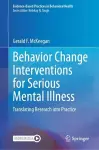 Behavior Change Interventions for Serious Mental Illness cover