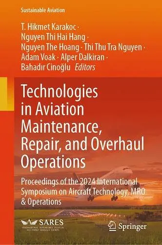Technologies in Aviation Maintenance, Repair, and Overhaul Operations cover