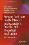 Bridging Public and Private Interests in Megaprojects: Practical and Theoretical Implications cover