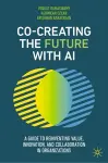 Co-Creating the Future with AI cover