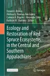 Ecology and Restoration of Red Spruce Ecosystems in the Central and Southern Appalachians cover