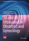 3D and 4D Ultrasound in Obstetrics and Gynecology cover