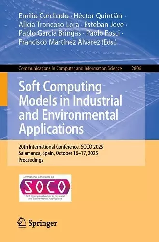 Soft Computing Models in Industrial and Environmental Applications cover