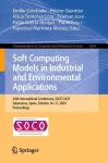 Soft Computing Models in Industrial and Environmental Applications cover