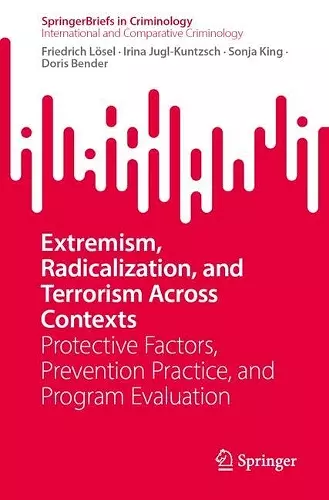 Extremism, Radicalization, and Terrorism Across Contexts cover