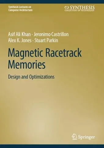 Magnetic Racetrack Memories cover