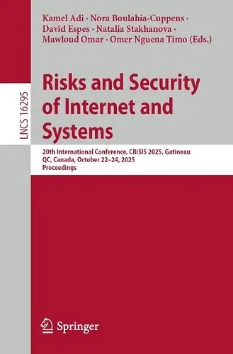 Risks and Security of Internet and Systems cover