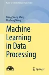 Machine Learning in Data Processing cover