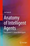 Anatomy of Intelligent Agents cover